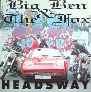 Big Ben & The Fox : Headsway (12")