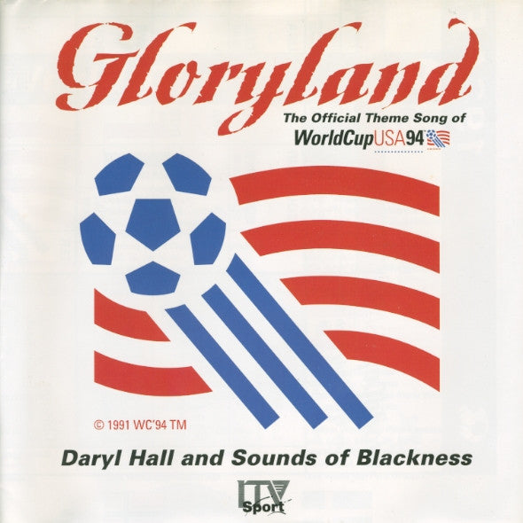Daryl Hall And Sounds Of Blackness / Pulse (21) Featuring Snake Davis : Gloryland - The Official Theme Song Of WorldCup USA 94  (7", Pic)