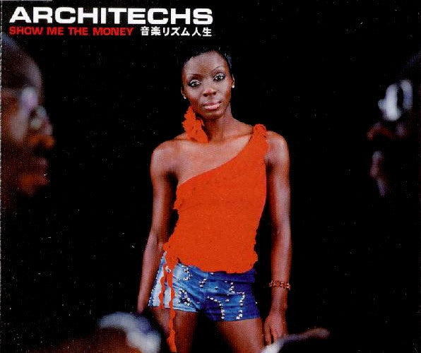 Architechs - Show Me The Money (CD) (Very Good Plus (VG)) - DaddyPop
