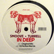 Smoove  Turrell - In Deep (12) (Mint (M)) - DaddyPop