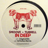 Smoove  Turrell - In Deep (12) (Mint (M)) - DaddyPop