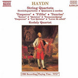Joseph Haydn • Kodály Quartet : String Quartets ('Emperor' • 'Fifths' • 'Sunrise') (CD)