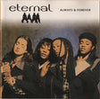 Eternal (2) : Always & Forever (CD, Album)