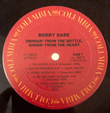 Bobby Bare : Drinkin' From The Bottle, Singin' From The Heart (LP, Album)