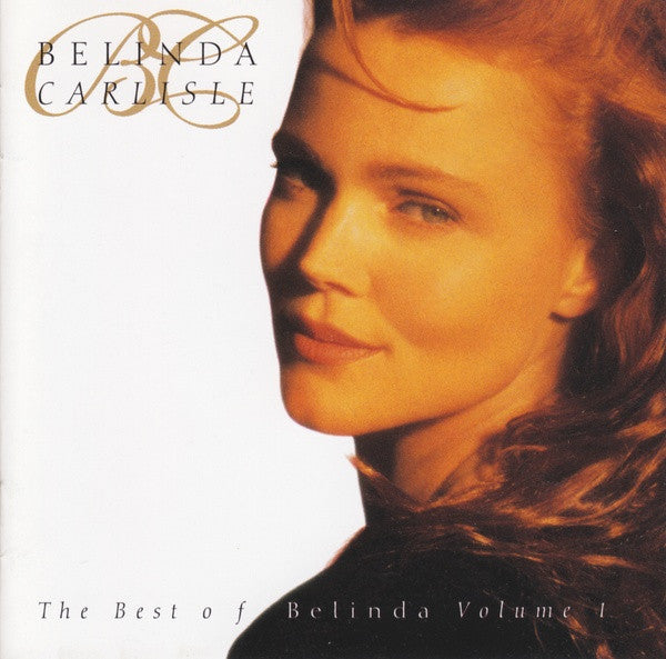 Belinda Carlisle : The Best Of Belinda Volume 1 (CD, Comp)