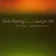 Bob Marley Featuring Lauryn Hill : Turn Your Lights Down Low (CD, Maxi)