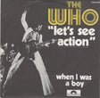 The Who : "Let's See Action"  (7", Single)