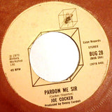 Joe Cocker : Pardon Me Sir (7", Single)