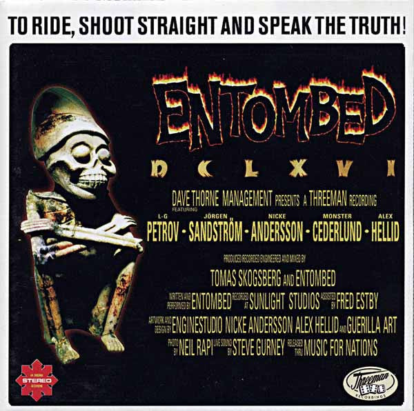Entombed : DCLXVI : To Ride Shoot Straight And Speak The Truth (CD, Album)