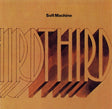 Soft Machine : Third (CD, Album, RE, Son)