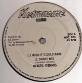 Denzil Dennis / Jah Woosh : I Wish It Could Rain / Sianora / Geisha Girl (12")