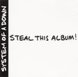 System Of A Down : Steal This Album! (CD, Album)