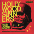 Hollywood Sinners / The Urges : Todo El Mundo Haciendo El Dawn / The Urges Theme (7", Single)