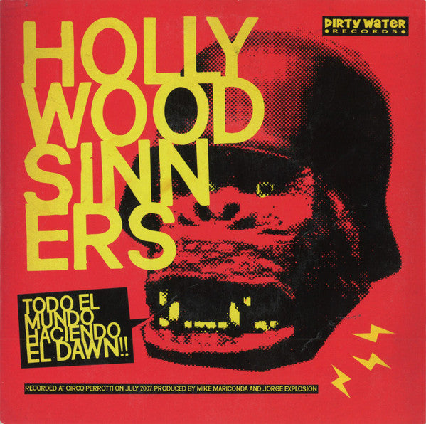 Hollywood Sinners / The Urges : Todo El Mundo Haciendo El Dawn / The Urges Theme (7", Single)