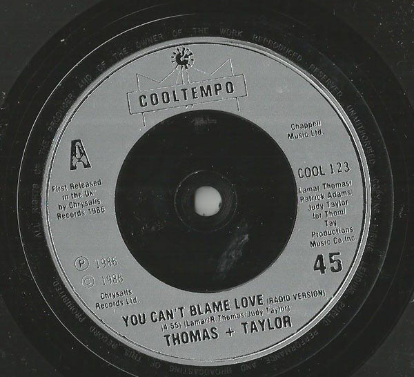 Thomas & Taylor : You Can't Blame Love (7")