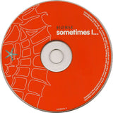 Horse : Sometimes I... (CD, Single)