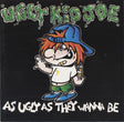 Ugly Kid Joe : As Ugly As They Wanna Be (CD, EP)