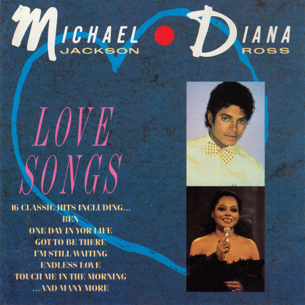 Michael Jackson • Diana Ross : Love Songs (CD, Comp)