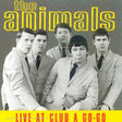 The Animals : Live At Club A Go-Go (CD, Album, RE)