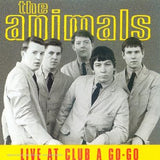 The Animals : Live At Club A Go-Go (CD, Album, RE)