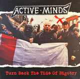 Active Minds (2) : Turn Back The Tide Of Bigotry (LP, Album)