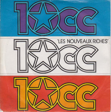 10cc : Les Nouveaux Riches (7", Single)
