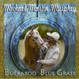 Michael Martin Murphey : Buckaroo Blue Grass (CD, Album)