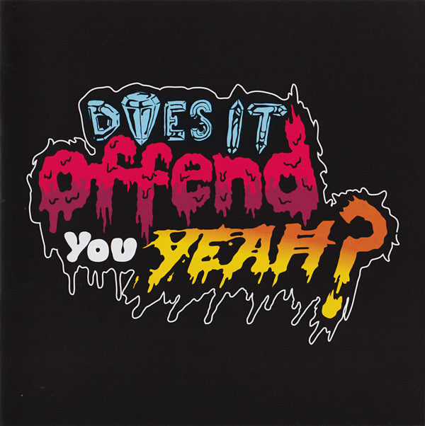 Does It Offend You, Yeah? : You Have No Idea What You're Getting Yourself Into... (CD, Album, Enh)
