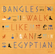 Bangles : Walk Like An Egyptian (7", Single, Lab)