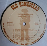 Carson J. Robison* : Just A Melody (LP, Comp)