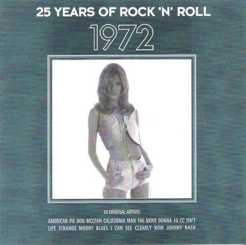 Various : 25 Years Of Rock 'n' Roll 1972 (CD, Comp, RE)
