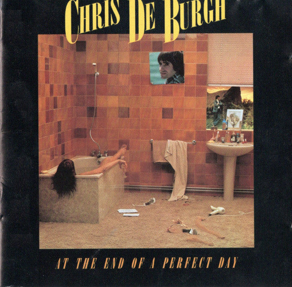 Chris de Burgh : At The End Of A Perfect Day (CD, Album, RE, no )