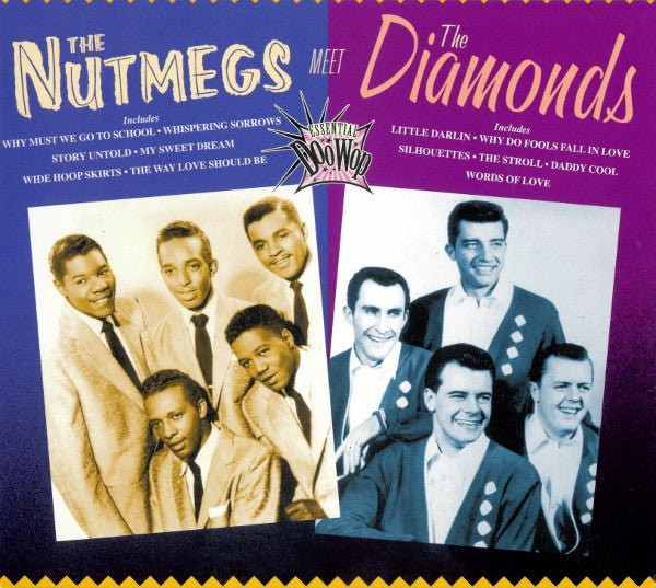 The Nutmegs / The Diamonds : The Nutmegs Meet The Diamonds (CD, Comp, Dig)