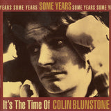 Colin Blunstone : Some Years: It's The Time Of Colin Blunstone (CD, Comp, RM)