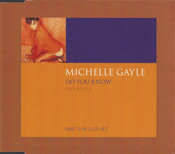 Michelle Gayle : Do You Know (The Mixes) (CD, Single, Ltd, CD2)