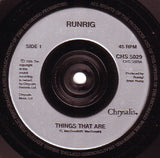 Runrig : Things That Are (7", Single)