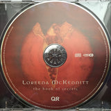 Loreena McKennitt : The Book Of Secrets (CD, Album, Enh, RE, RM, VDC)