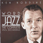Ken Nordine - Word Jazz (The Complete 1950s Recordings) (2xCD) (Very Good Plus (VG)) - DaddyPop