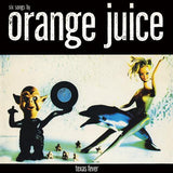 Orange Juice (3) : Texas Fever (LP, MiniAlbum, RSD, RE)