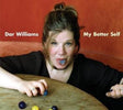 Dar Williams : My Better Self (CD, Album, Dig)