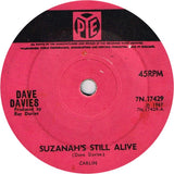 Dave Davies : Suzanah's Still Alive (7", Sol)