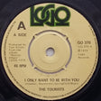 The Tourists : I Only Want To Be With You (7", Single, Com)