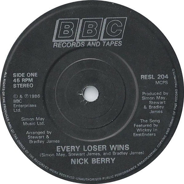 Nick Berry : Every Loser Wins (7", Single, Bla)