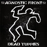 Agnostic Front : Dead Yuppies (CD, Album)