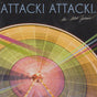Attack! Attack! : The Latest Fashion (CD, Album)