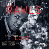 Lou Rawls : For You My Love (CD, Album, Comp)