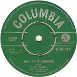 Tony Brent With Eric Jupp And His Orchestra : Girl Of My Dreams (7")