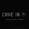 Cave In : Four Songs From The LP Antenna. (CD, Promo, Smplr)