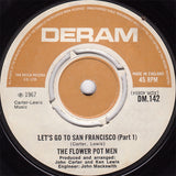Flower Pot Men : Let's Go To San Francisco (Parts 1 & 2) (7", Single)