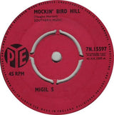 Migil Five : Mockin' Bird Hill (7", Single, Kno)